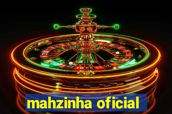 mahzinha oficial